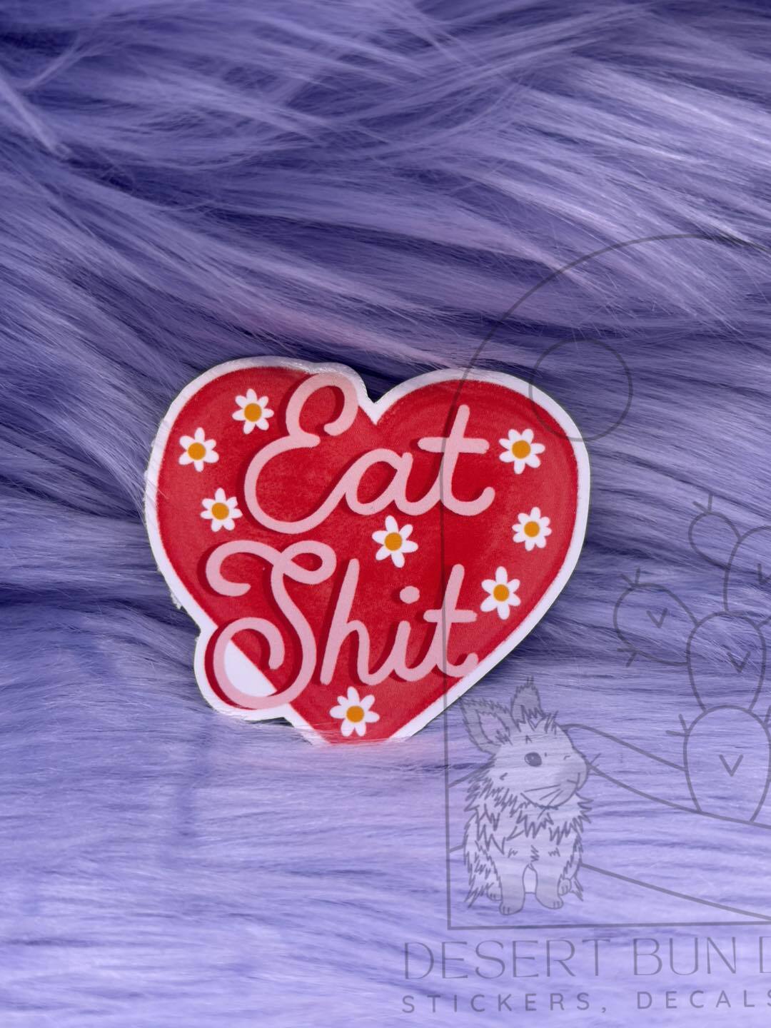 Eat Shit