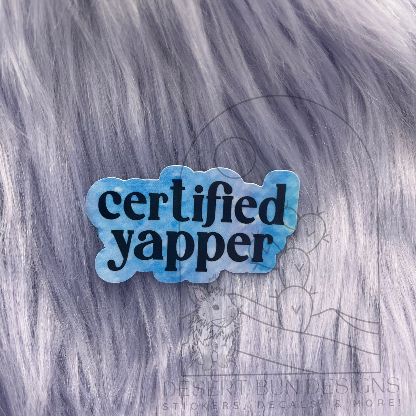 Certified Yapper