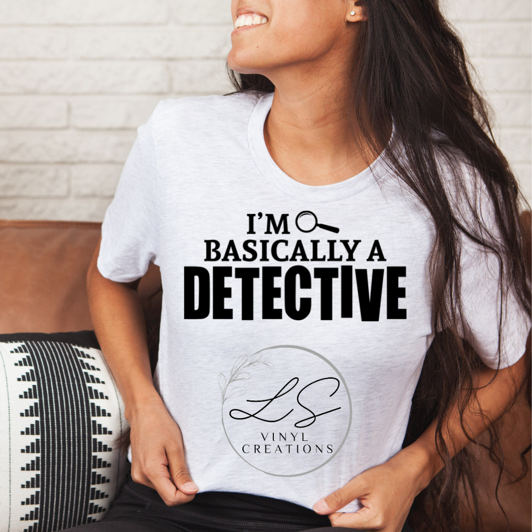 I'm Basically A Detective