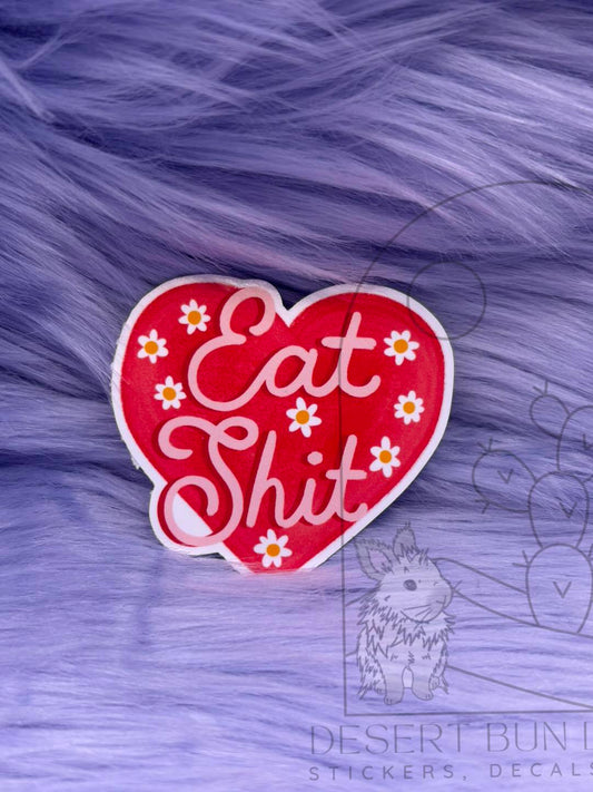Eat Shit