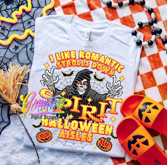 I Like Romantic Strolls Down Spirit Halloween