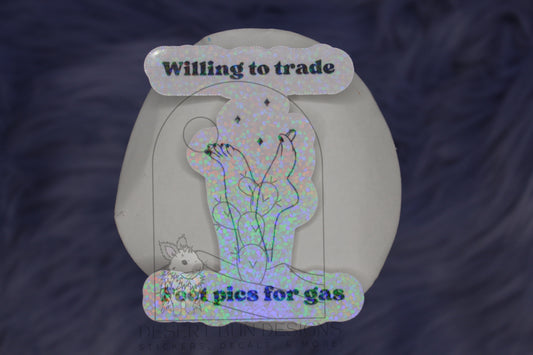 Willing To Trade Feet Pics For Gas