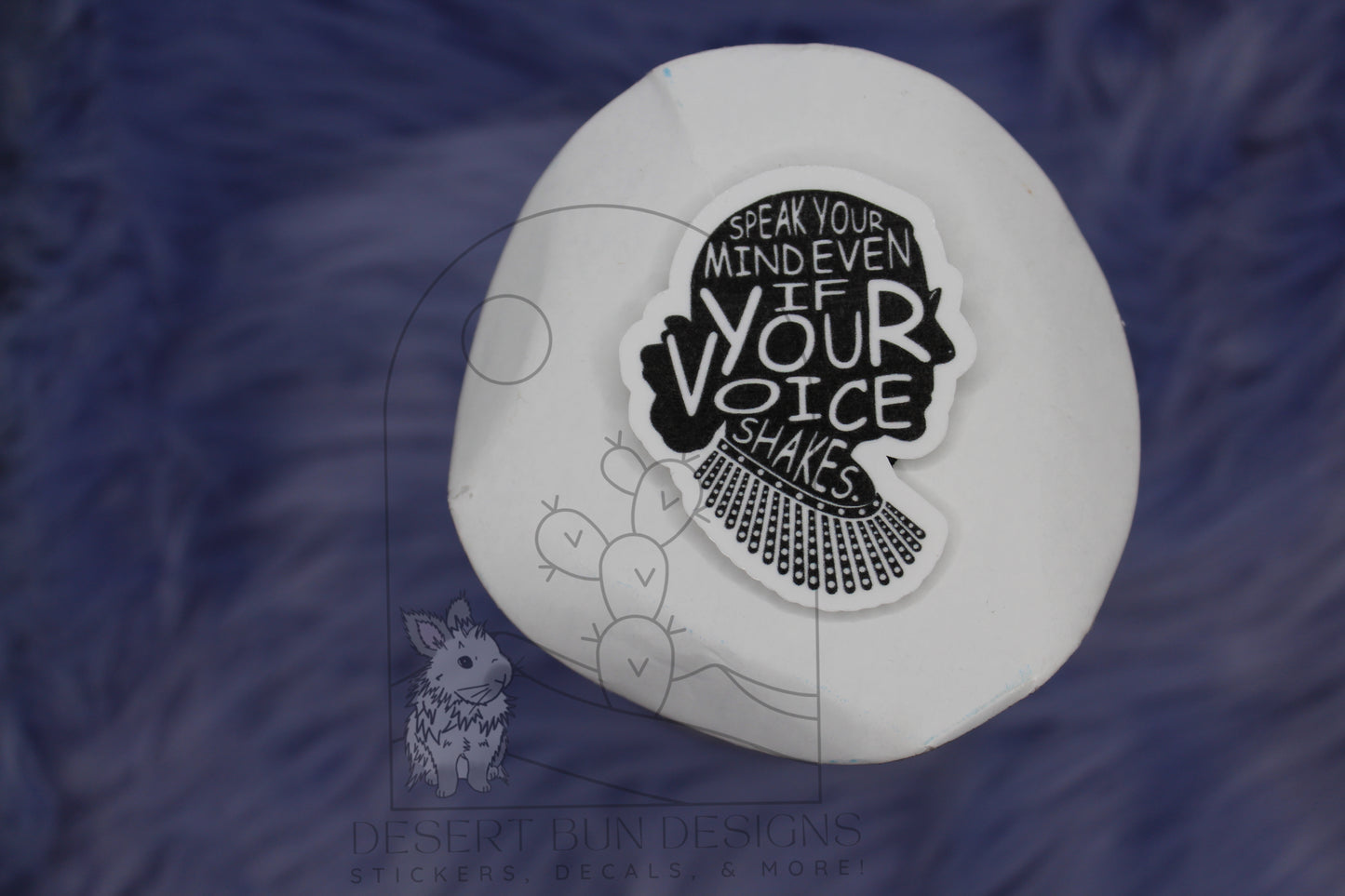 RBG Speak Your Mind Even If Your Voice Shakes