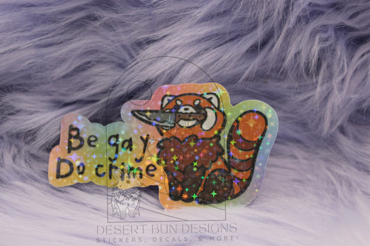 Be Gay Do Crime: Red Panda