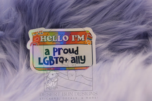 Hello, I'm A Proud Ally