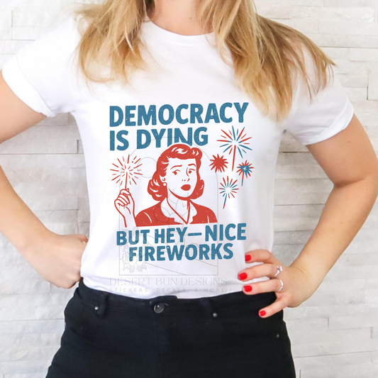 Democracy is Dying