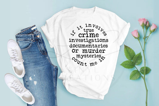 If It Involves True Crime