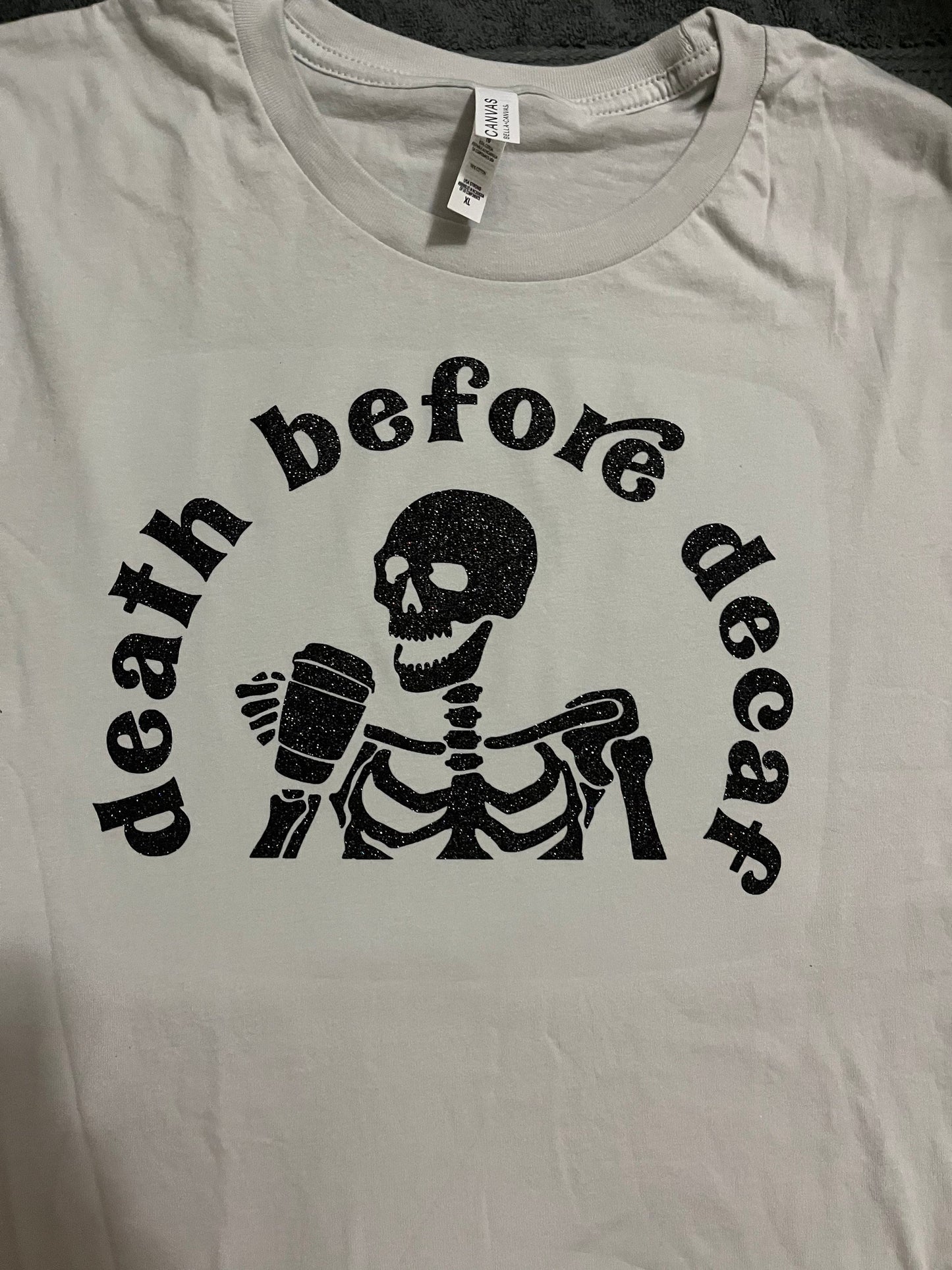 Death Before Decaf